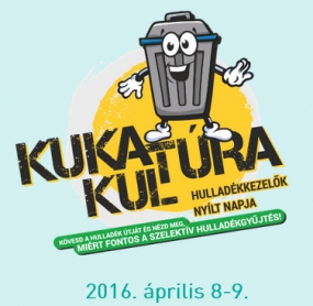 KUKAkulTÚRA, a Hulladékkezelők Nyílt Nap