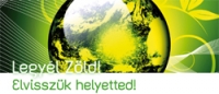 Legyél Zöld! Elvisszük helyetted!