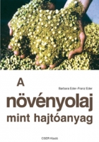 A növényolaj, mint hajtóanyag Zöldkönyvek 13.