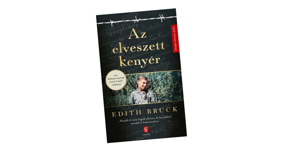 Az elveszett kenyér - Bruck Edith