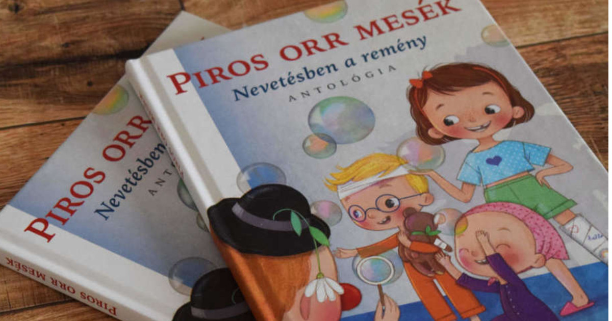 Piros Orr mesék – Nevetésben a remény