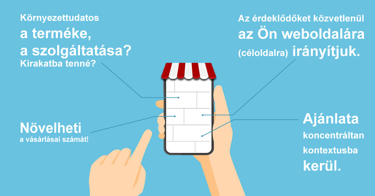Terméke, szolgáltatása Kirakatba való! 